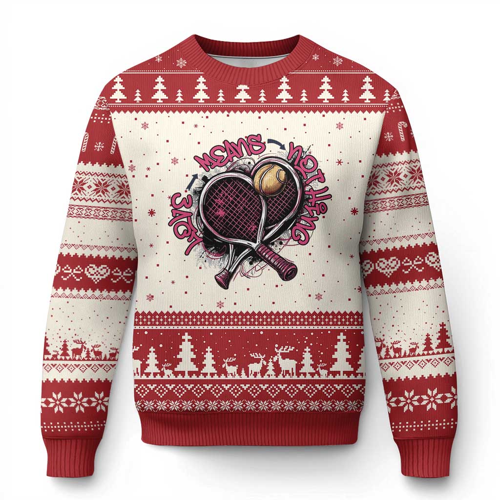 Love Means Nothing Ugly Christmas Sweater Tennis Lovers TS12 Beige Red Print Your Wear