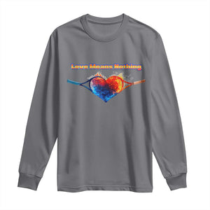 Love Means Nothing Long Sleeve Shirt Valentines Day Gift TS12 Charcoal Print Your Wear