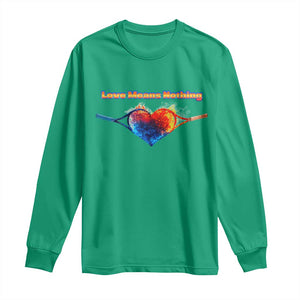Love Means Nothing Long Sleeve Shirt Valentines Day Gift TS12 Irish Green Print Your Wear