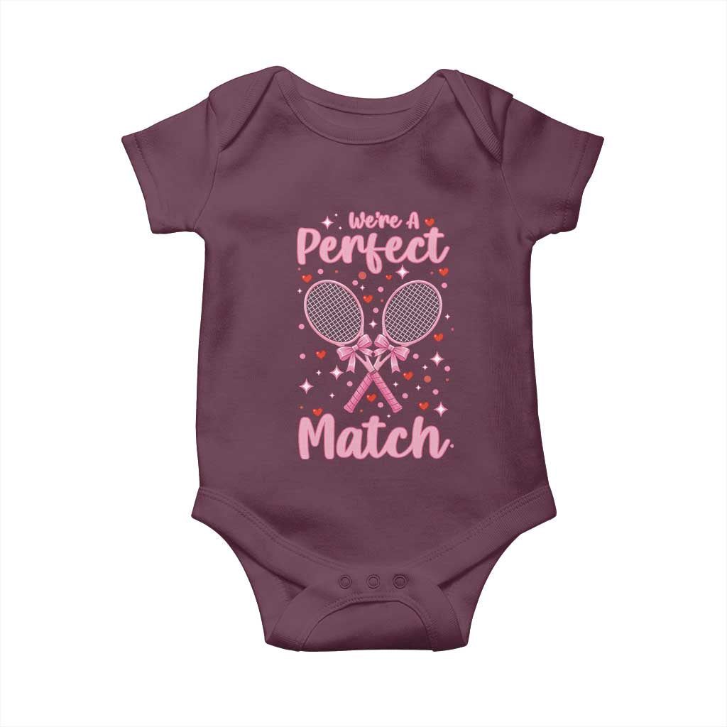 We Are A Perfect Match Baby Onesie Funny Tennis Valentines TS12 Maroon Print Your Wear
