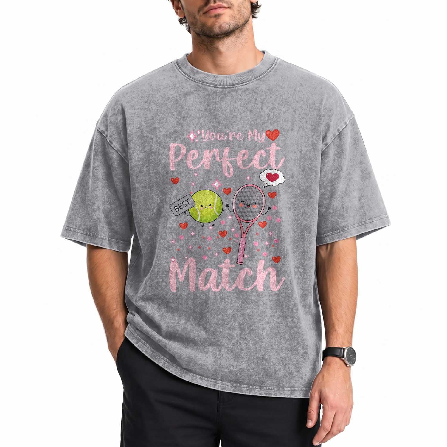 You Are My Perfect Match Washed Cotton T-Shirt Gift For Tennis Couple