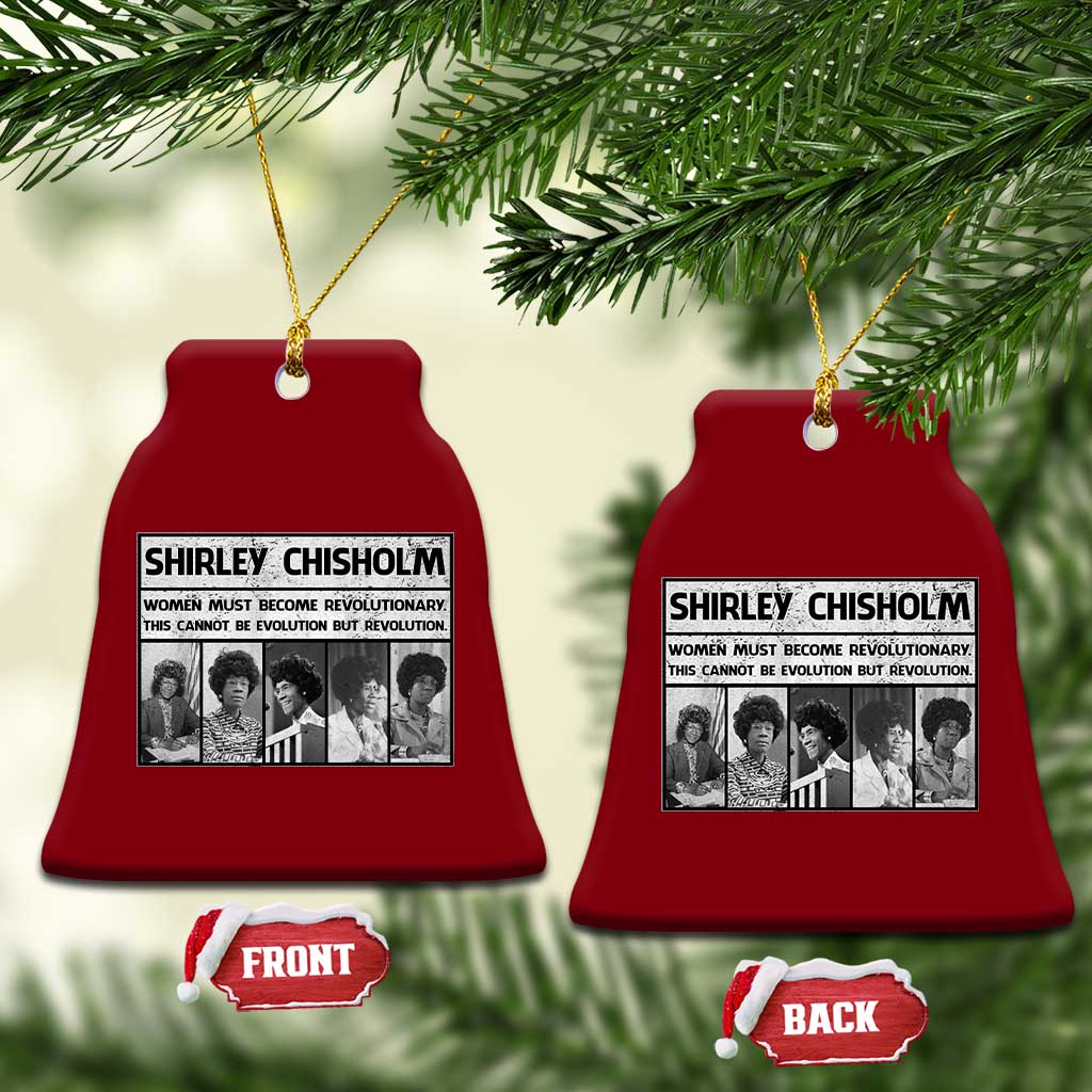 Shirley Chisholm Quote Ceramic Ornament Women Must Become Revolutionary TS12 Print Your Wear