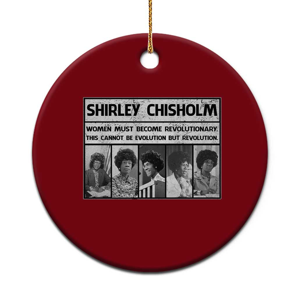 Shirley Chisholm Quote Ceramic Ornament Women Must Become Revolutionary TS12 1pc Red Print Your Wear