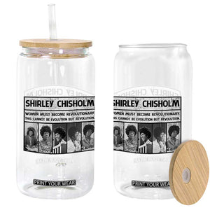 Shirley Chisholm Quote Glass Can Women Must Become Revolutionary TS12 Print Your Wear