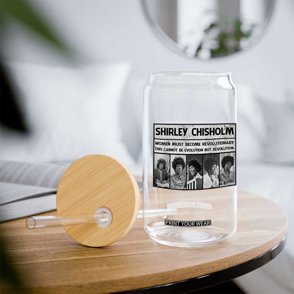 Shirley Chisholm Quote Glass Can Women Must Become Revolutionary TS12 Print Your Wear
