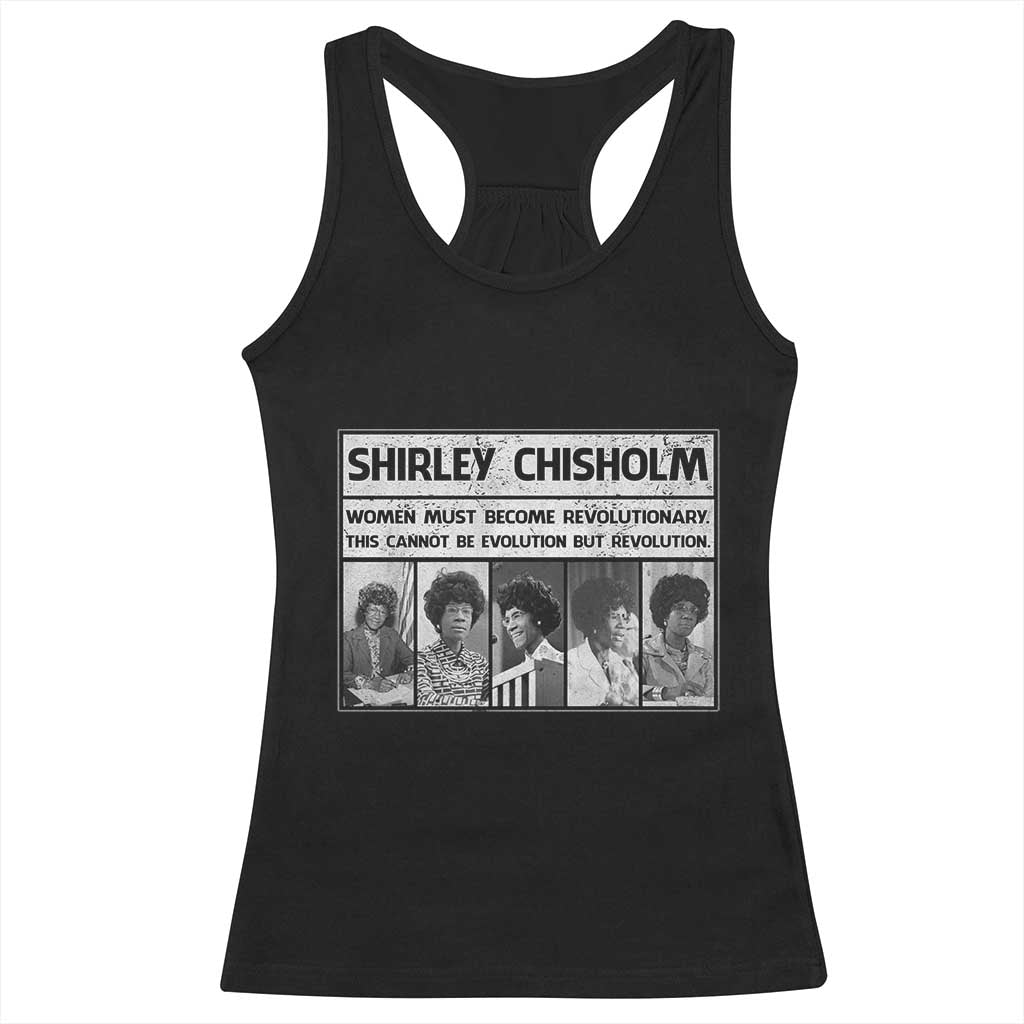 Shirley Chisholm Quote Racerback Tank Top Women Must Become Revolutionary TS12 Black Print Your Wear