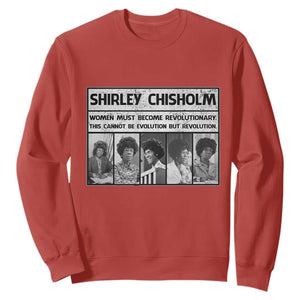 Shirley Chisholm Quote Sweatshirt Women Must Become Revolutionary TS12 Red Print Your Wear