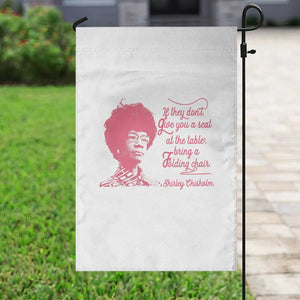 Shirley Chisholm Garden Flag Bring A Folding Chair Quote TS12 Print Your Wear