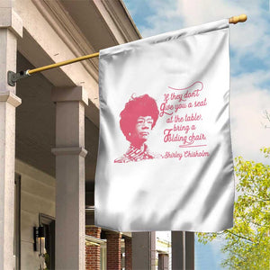 Shirley Chisholm Garden Flag Bring A Folding Chair Quote TS12 Print Your Wear