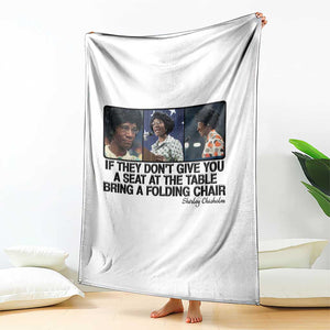 Shirley Chisholm Seat At The Table Quote Throw Blanket Strong Black Women Pride TS12 Print Your Wear