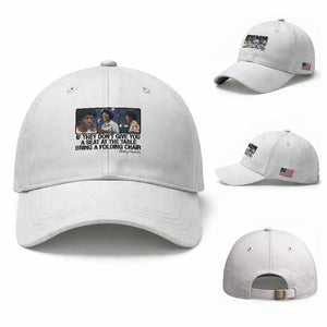 Shirley Chisholm Seat At The Table Quote Baseball Cap Strong Black Women Pride TS12 Baseball Cap Universal Fit White Print Your Wear