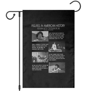 Shirley Chisholm Garden Flag Black Woman Leadership Icon TS12 Black Print Your Wear
