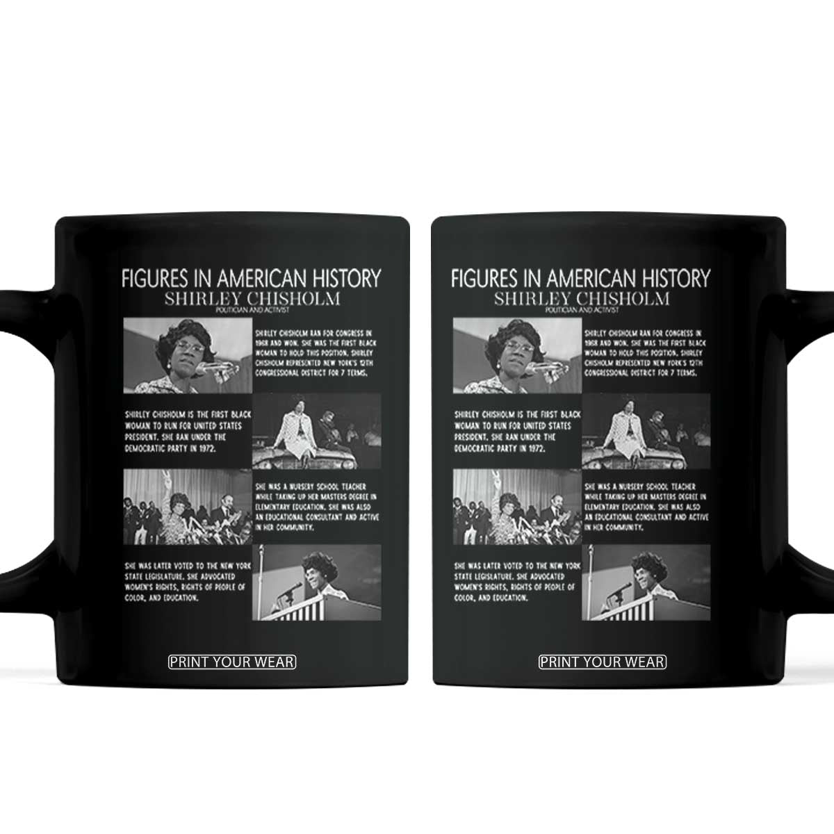 Shirley Chisholm Coffee Mug Black Woman Leadership Icon TS12 Black Print Your Wear
