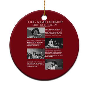 Shirley Chisholm Ceramic Ornament Black Woman Leadership Icon TS12 1pc Red Print Your Wear