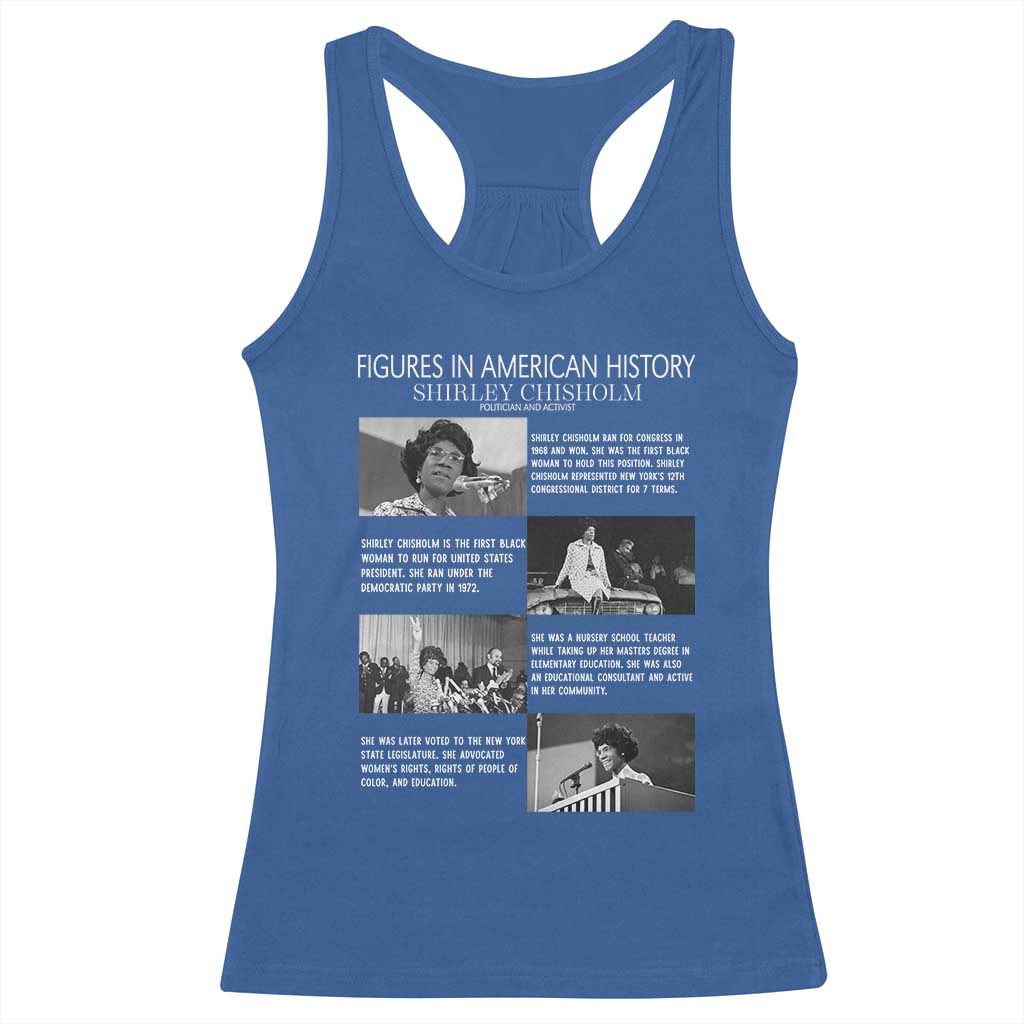 Shirley Chisholm Racerback Tank Top Black Woman Leadership Icon TS12 Royal Blue Print Your Wear