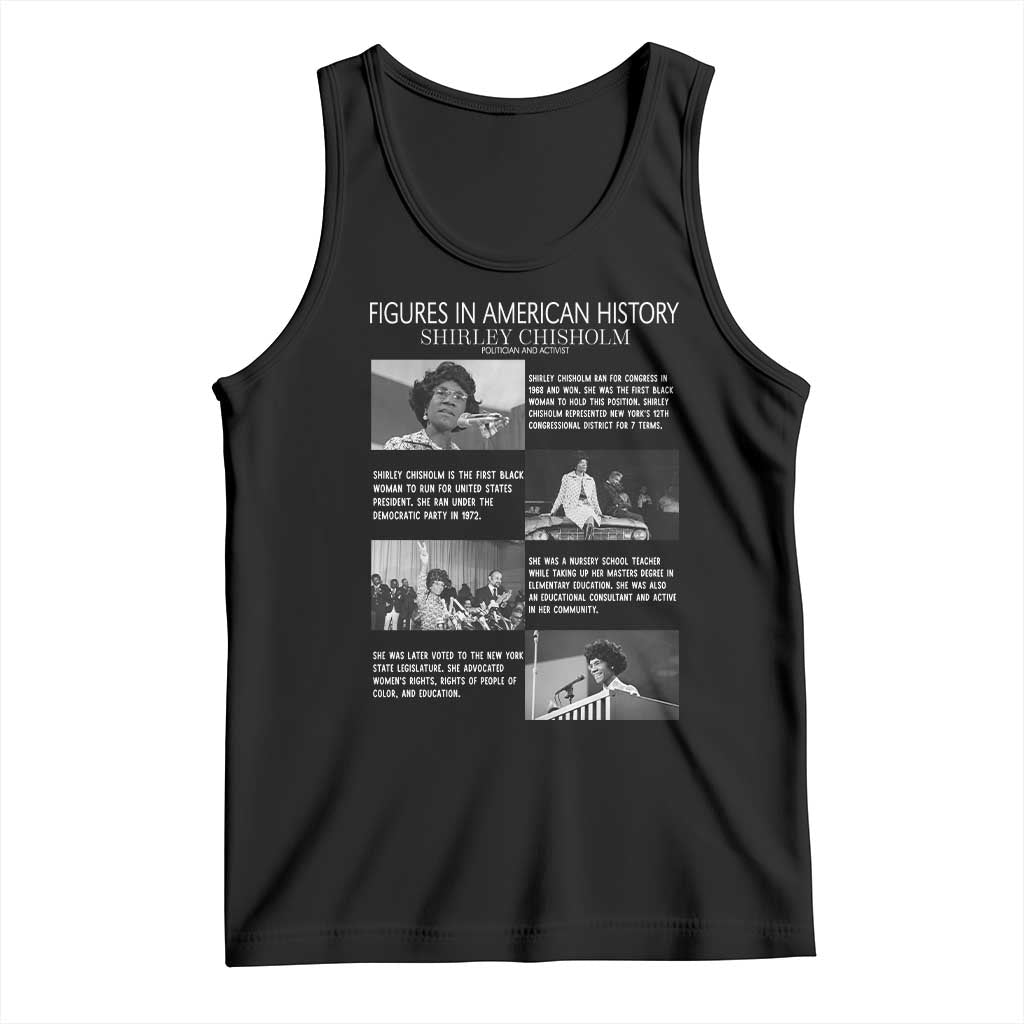 Shirley Chisholm Tank Top Black Woman Leadership Icon TS12 Black Print Your Wear