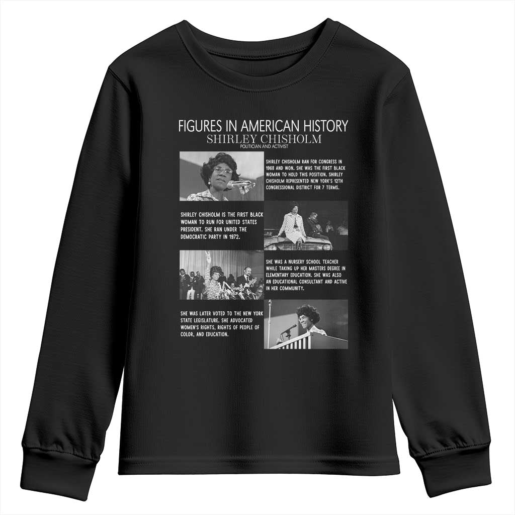 Shirley Chisholm Youth Sweatshirt Black Woman Leadership Icon TS12 Black Print Your Wear