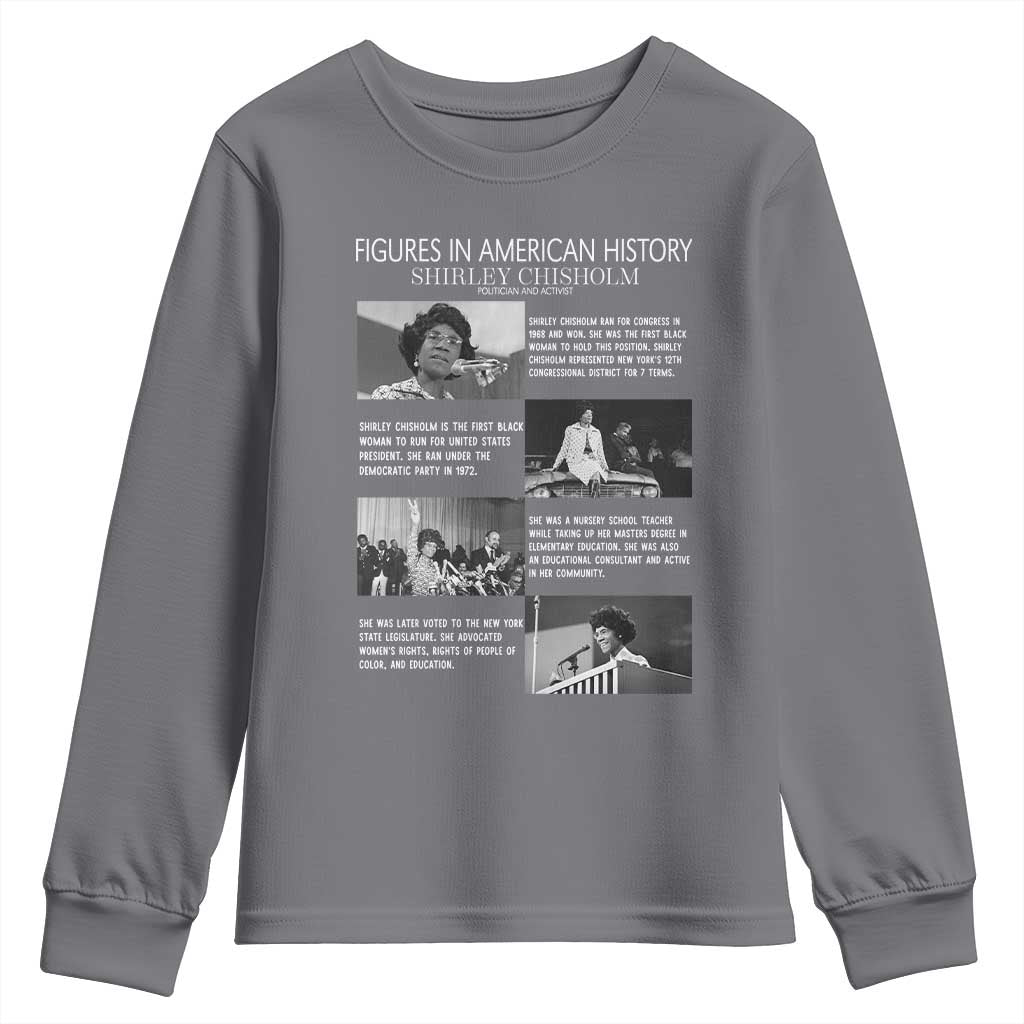 Shirley Chisholm Youth Sweatshirt Black Woman Leadership Icon TS12 Charcoal Print Your Wear