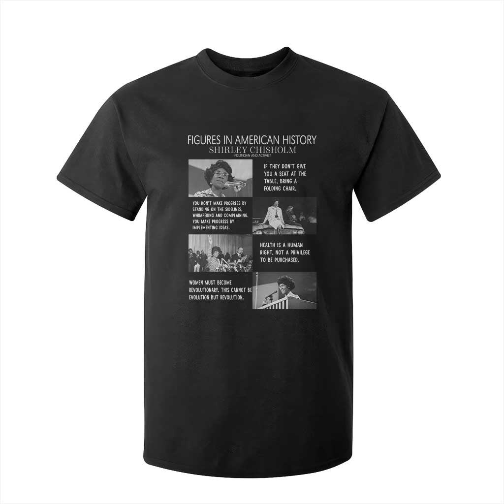 Shirley Chisholm Legacy T Shirt For Kid Civil Rights Woman Leader TS12 Black Print Your Wear