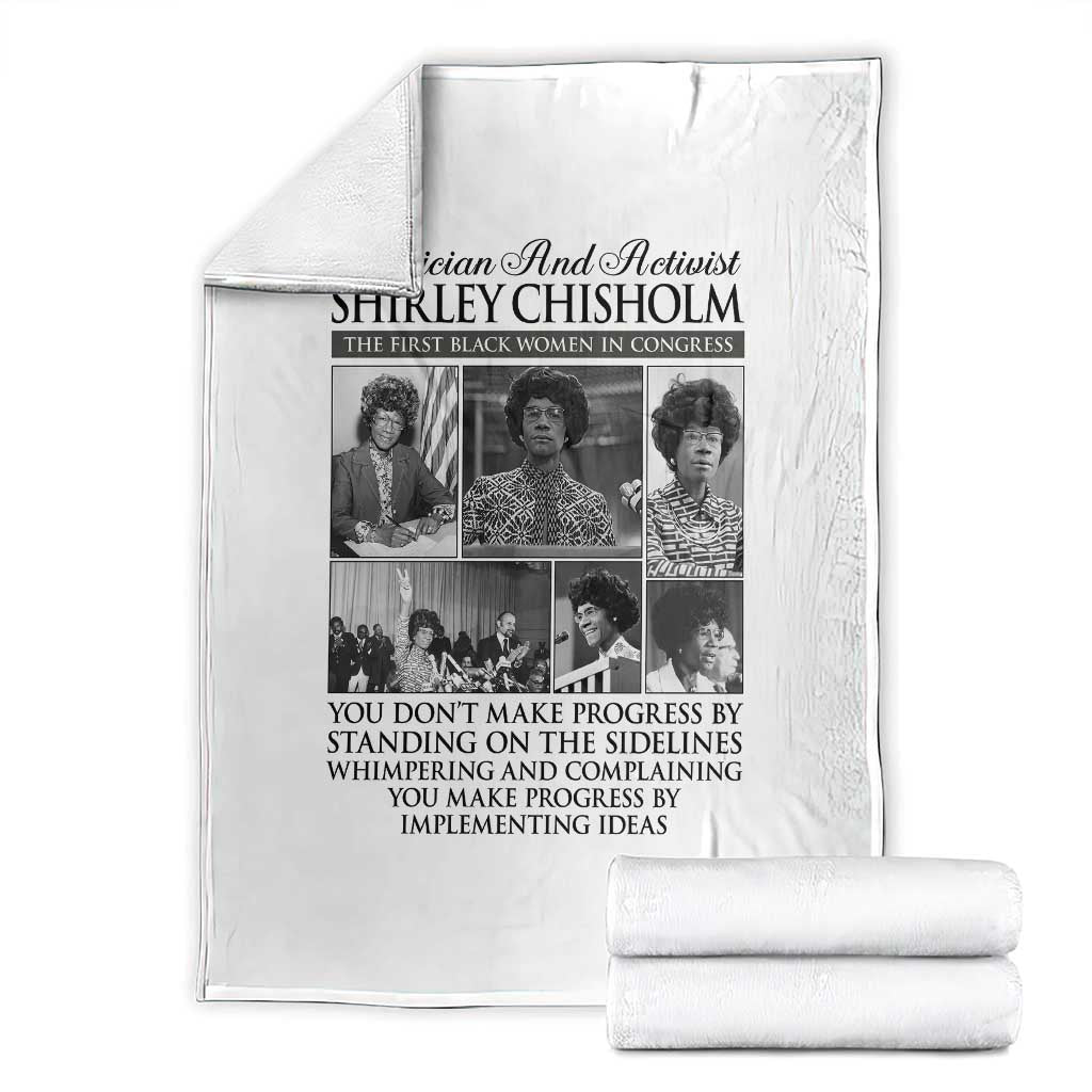 Shirley Chisholm Throw Blanket You Make Progress By Implementing Ideas Quote TS12 White Print Your Wear