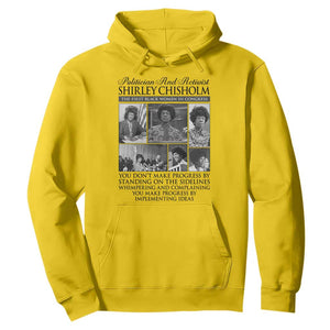 Shirley Chisholm Hoodie You Make Progress By Implementing Ideas Quote TS12 Daisy Print Your Wear