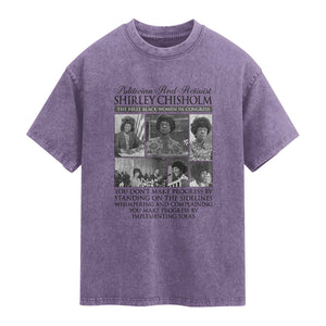 Shirley Chisholm Washed Cotton T-Shirt You Make Progress By Implementing Ideas Quote