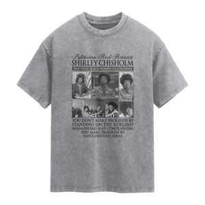 Shirley Chisholm Washed Cotton T-Shirt You Make Progress By Implementing Ideas Quote