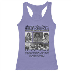 Shirley Chisholm Racerback Tank Top You Make Progress By Implementing Ideas Quote TS12 Violet Print Your Wear