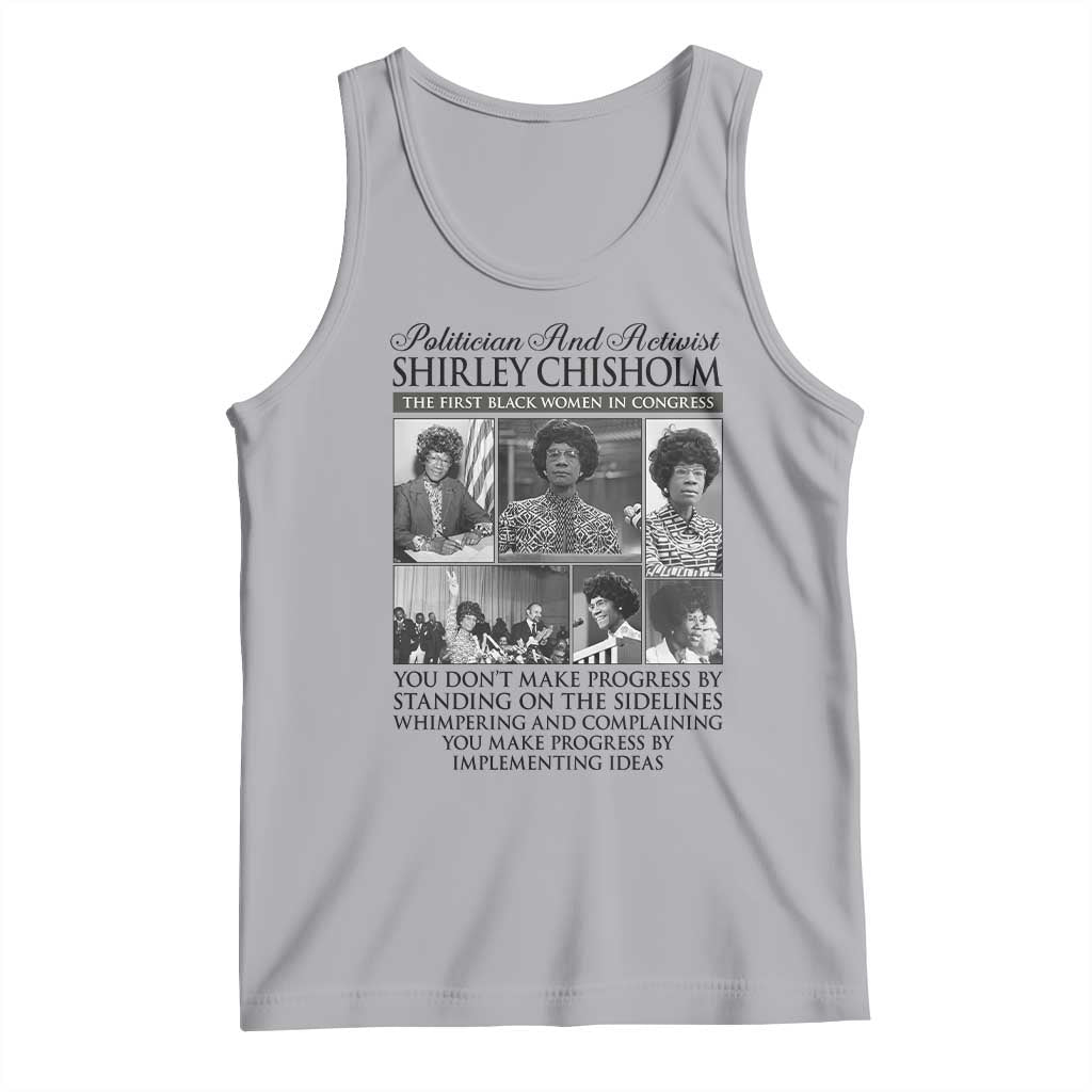 Shirley Chisholm Tank Top You Make Progress By Implementing Ideas Quote TS12 Athletic Heather Print Your Wear