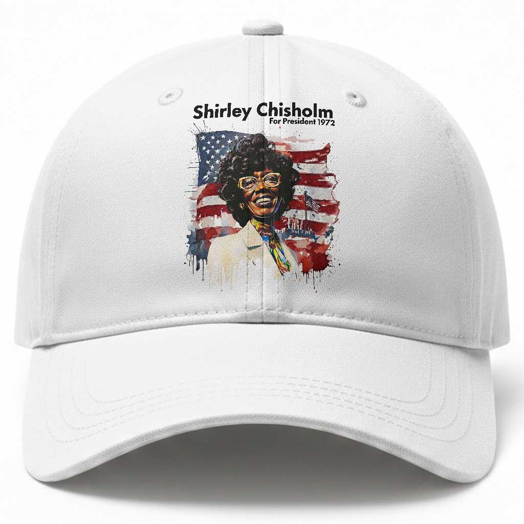 Shirley Chisholm For President 1972 With American Flag Baseball Cap TS12 Print Your Wear