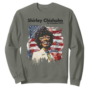 Shirley Chisholm For President 1972 With American Flag Sweatshirt TS12 Military Green Print Your Wear