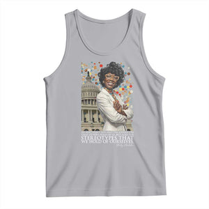 Shirley Chisholm Civil Rights Leader Quote Tank Top Reject Stereotype TS12 Athletic Heather Print Your Wear