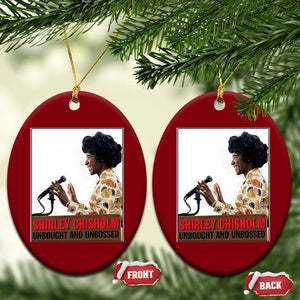Shirley Chisholm Feminist Empowerment Ceramic Ornament Unbought And Unbossed TS12 Print Your Wear