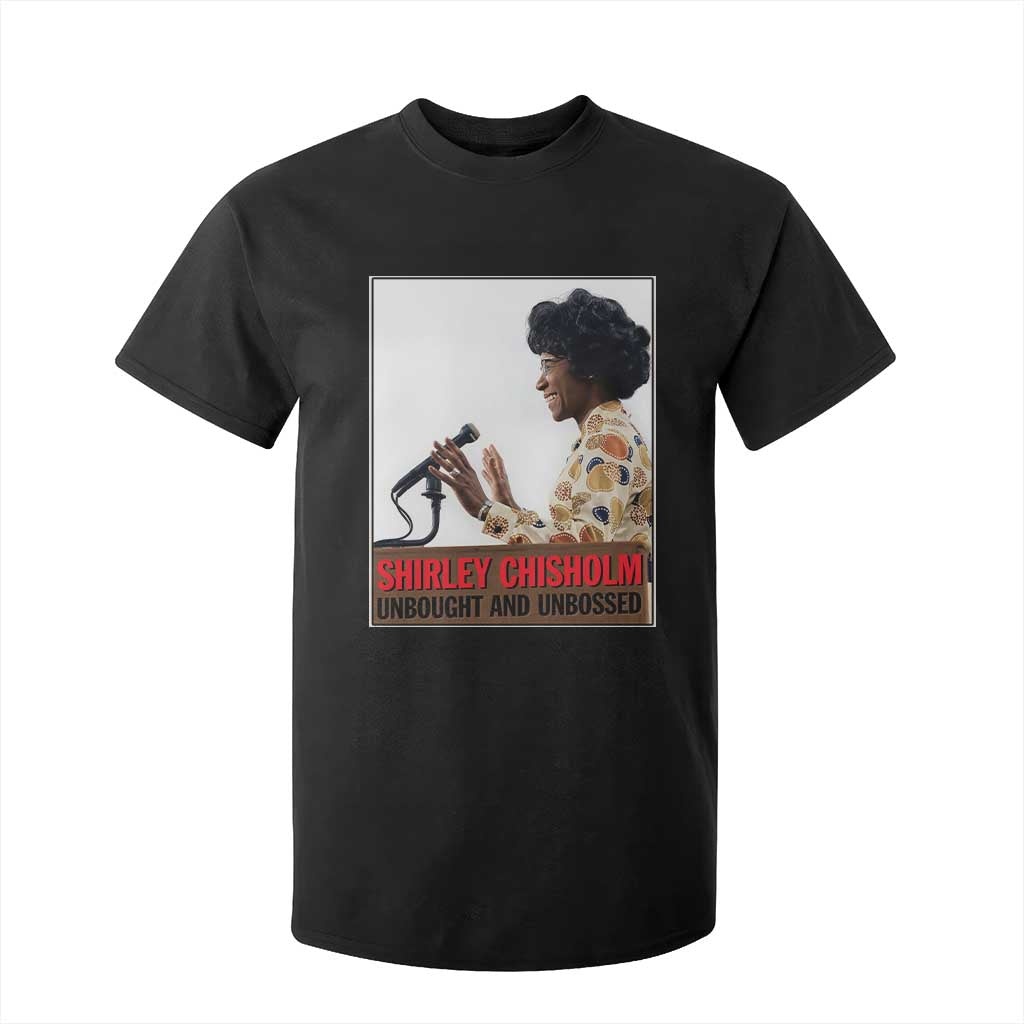 Shirley Chisholm Feminist Empowerment T Shirt For Kid Unbought And Unbossed TS12 Black Print Your Wear