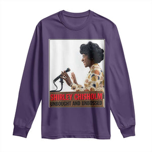 Shirley Chisholm Feminist Empowerment Long Sleeve Shirt Unbought And Unbossed TS12 Purple Print Your Wear