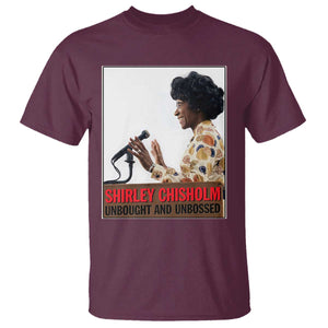 Shirley Chisholm Feminist Empowerment T Shirt Unbought And Unbossed TS12 Maroon Print Your Wear