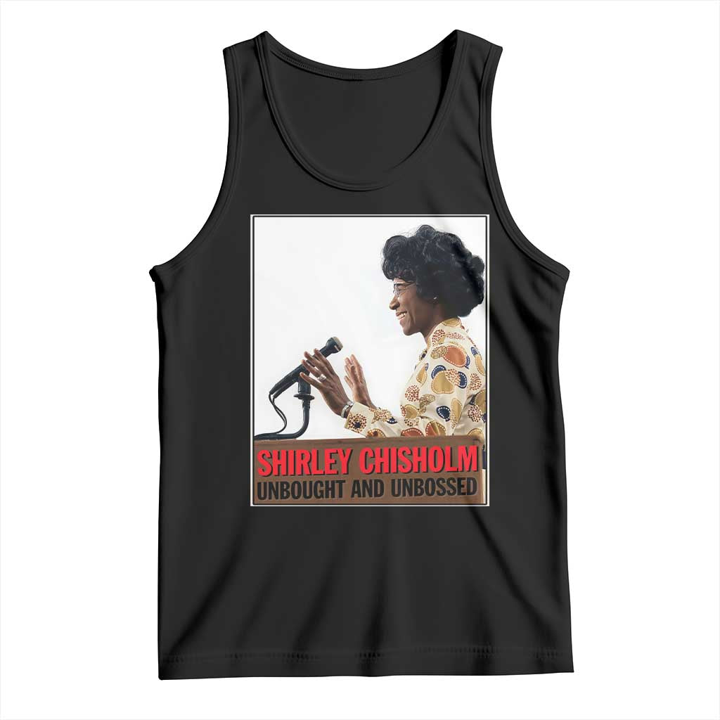 Shirley Chisholm Feminist Empowerment Tank Top Unbought And Unbossed TS12 Black Print Your Wear