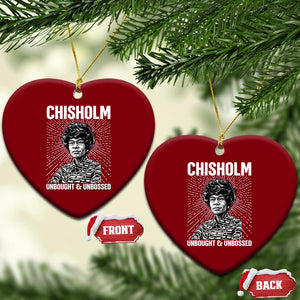 Shirley Chisholm Unbought And Unbossed Feminist Ceramic Ornament TS12 Print Your Wear