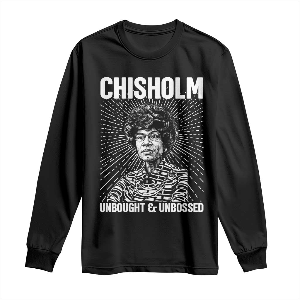 Shirley Chisholm Unbought And Unbossed Feminist Long Sleeve Shirt TS12 Black Print Your Wear
