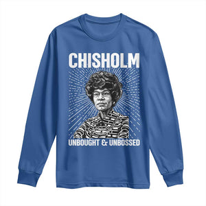 Shirley Chisholm Unbought And Unbossed Feminist Long Sleeve Shirt TS12 Royal Blue Print Your Wear