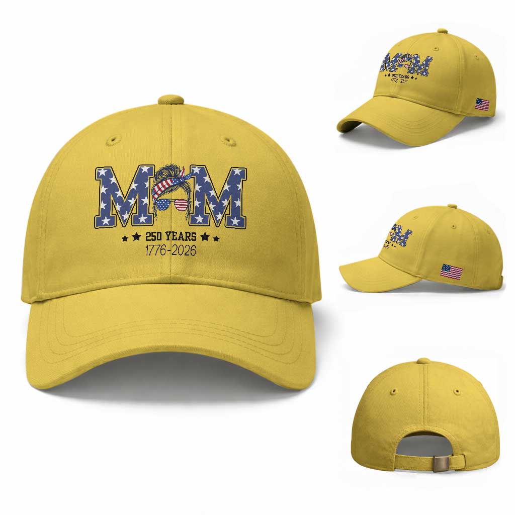 Patriotic Mothers Day Gift Baseball Cap USA 250 Years Celebration TS12 Baseball Cap Universal Fit Yellow Print Your Wear