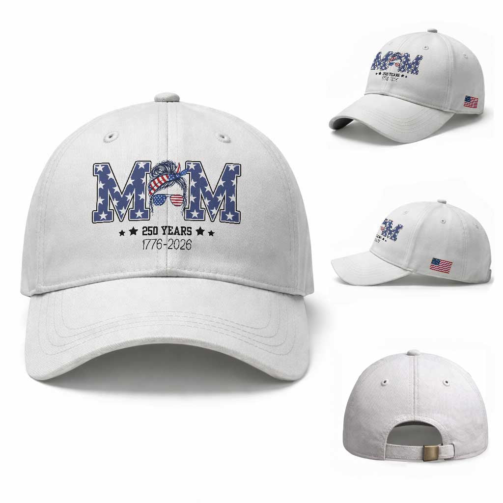 Patriotic Mothers Day Gift Baseball Cap USA 250 Years Celebration TS12 Baseball Cap Universal Fit White Print Your Wear