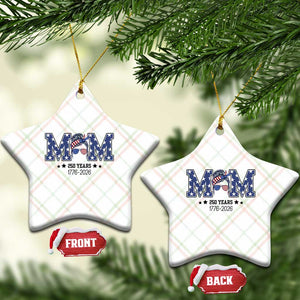 Patriotic Mothers Day Gift Ceramic Ornament USA 250 Years Celebration TS12 Print Your Wear
