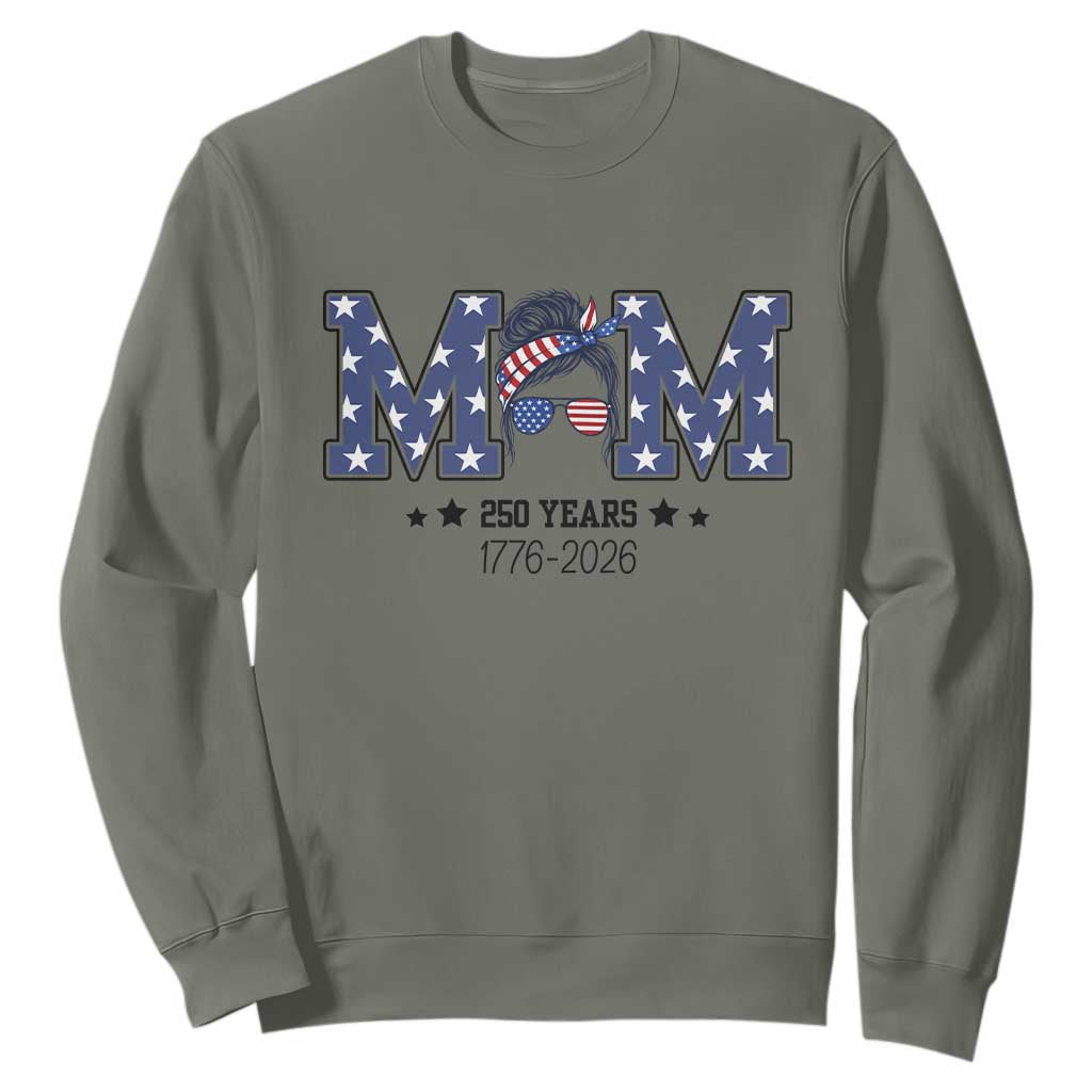 Patriotic Mothers Day Gift Sweatshirt USA 250 Years Celebration TS12 Military Green Print Your Wear