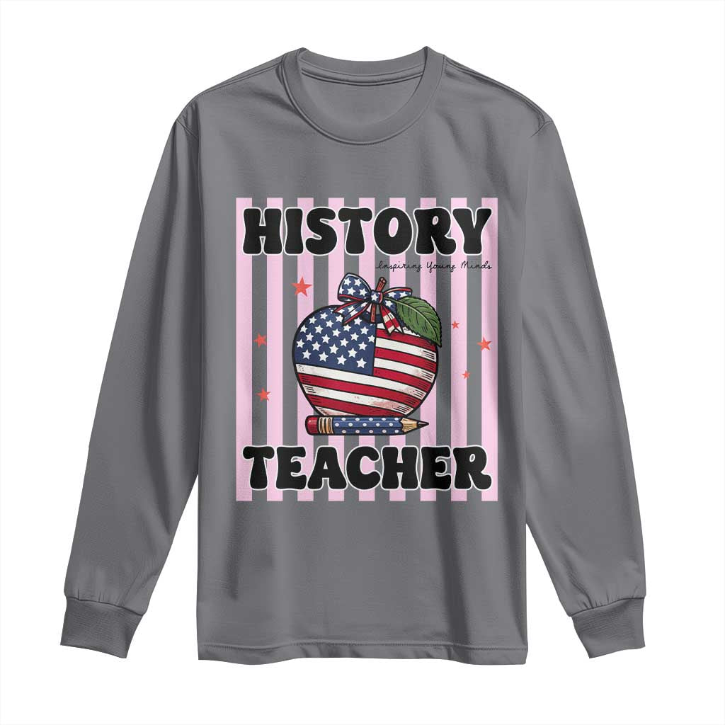 Inspiring Young Minds Teacher Long Sleeve Shirt 250th Anniversary Educator Gift TS12 Charcoal Print Your Wear