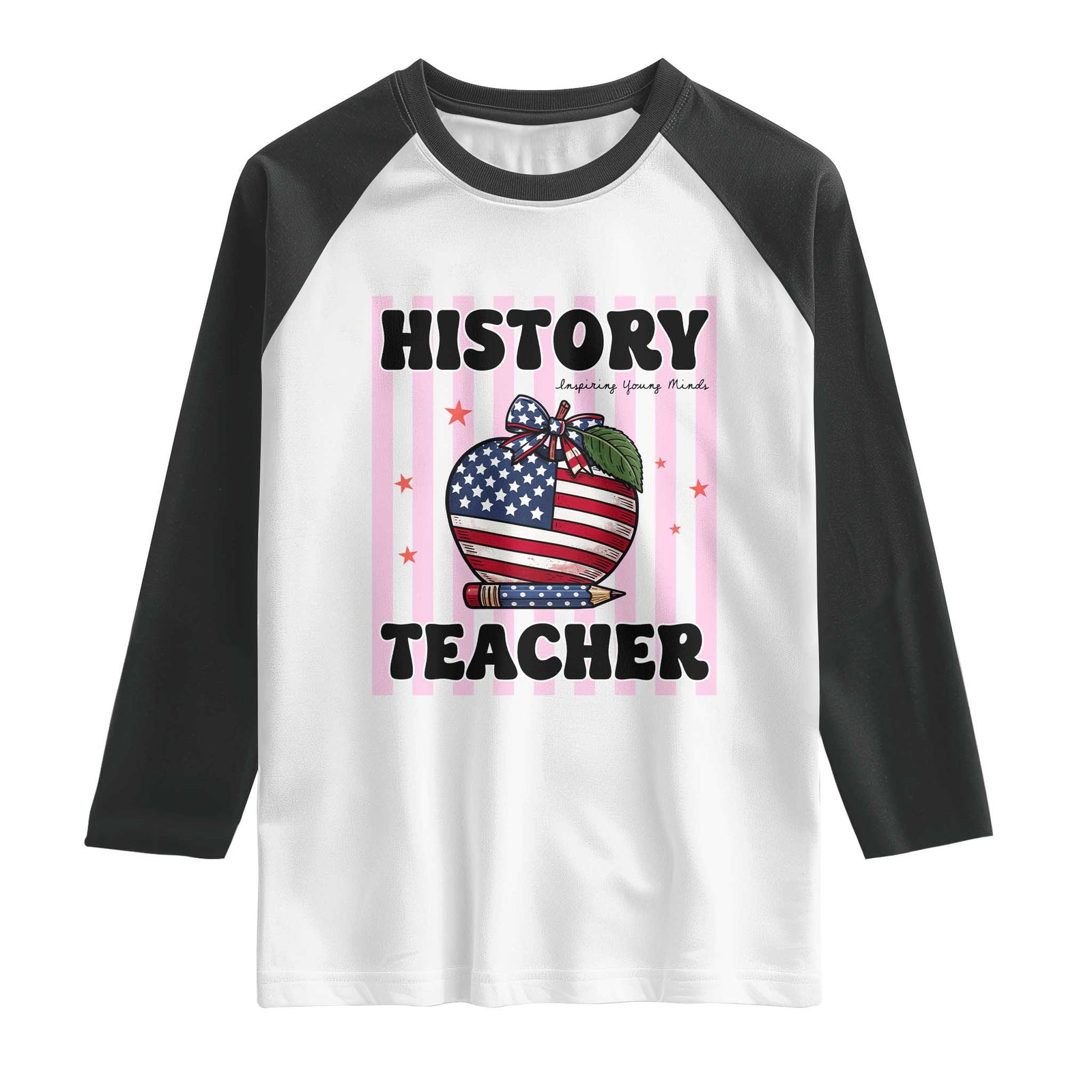 Inspiring Young Minds Teacher Raglan Shirt 250th Anniversary Educator Gift TS12 White Black Print Your Wear