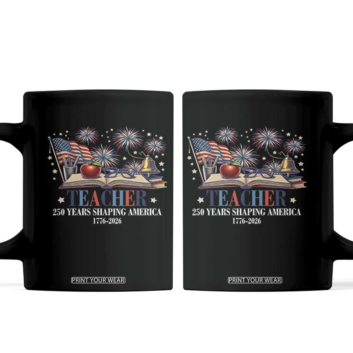 250 Years Shaping America Educator Coffee Mug USA 250th Anniversary TS12 Black Print Your Wear
