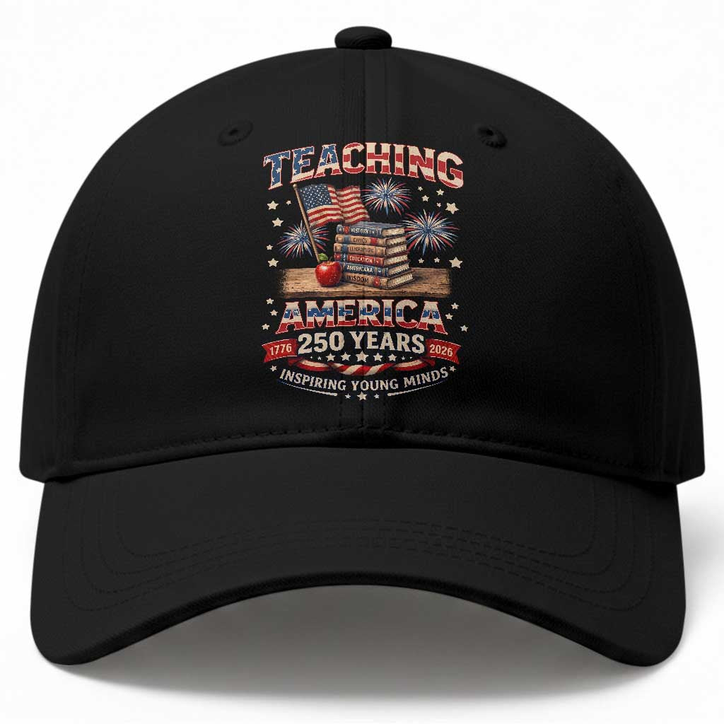 American Teacher Gift Baseball Cap Inspiring Young Minds 250th Anniversary TS12 Print Your Wear