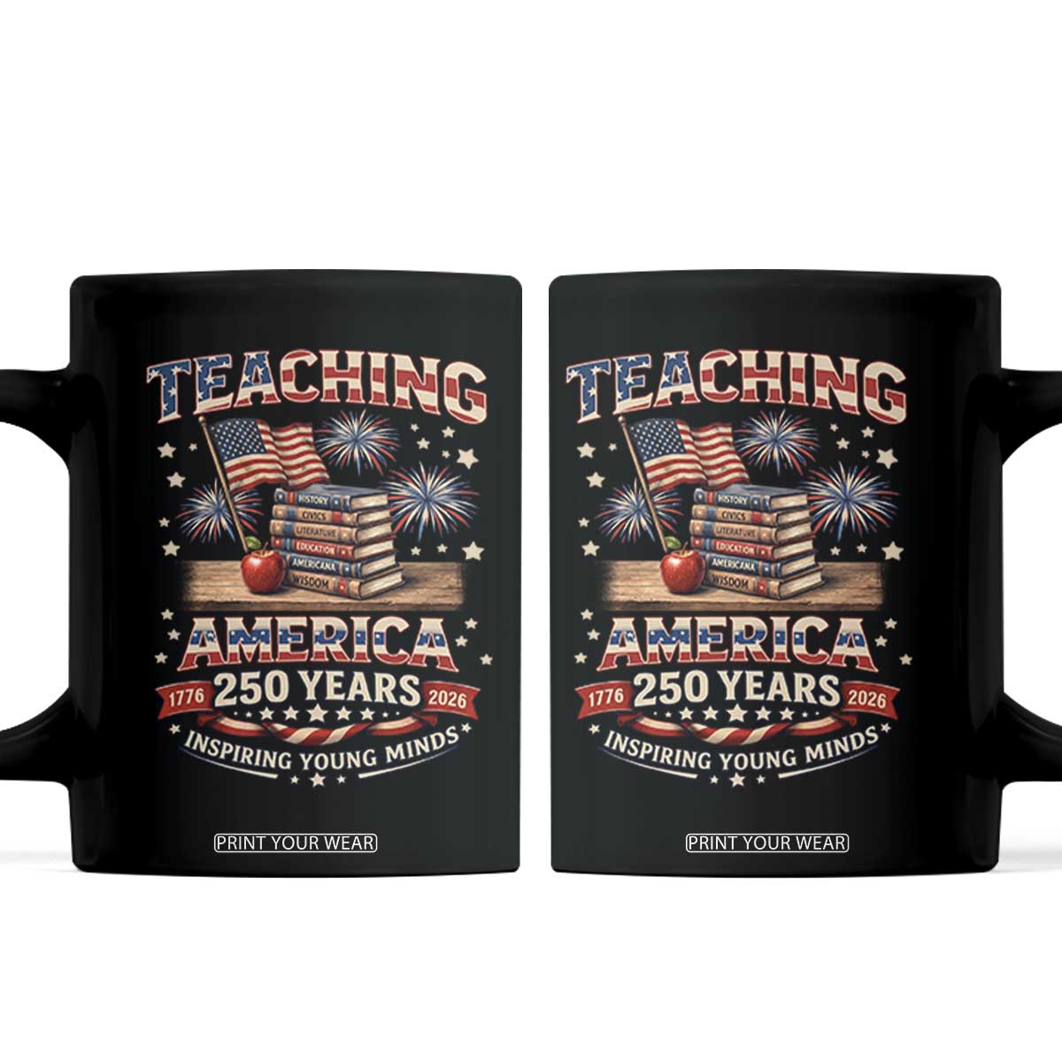 American Teacher Gift Coffee Mug Inspiring Young Minds 250th Anniversary TS12 Black Print Your Wear