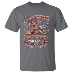 American Teacher Gift T Shirt Inspiring Young Minds 250th Anniversary TS12 Charcoal Print Your Wear